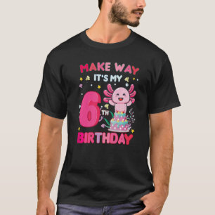 Machen Sie wie es ist mein 6. Geburtstag Niedlich  T-Shirt