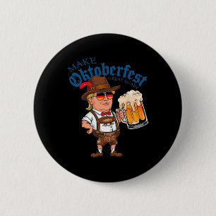 Machen Sie wieder großartig Trump Drink Bier Tasse Button