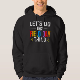 Machen wir diesen Tag, an dem Farben Jungs zitiere Hoodie