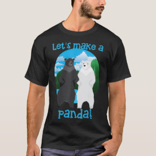 Machen wir ein Panda Cool in Liebe Bears Geschenk T-Shirt