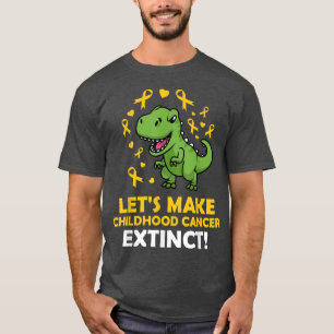 Machen wir Krebs im Kindesalter zum Aussterben von T-Shirt