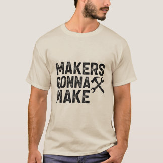 Macher werden machen T-Shirt