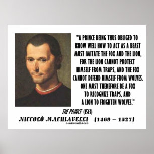 Machiavelli Prinz Imitate Fox und das Zitat der Lö Poster