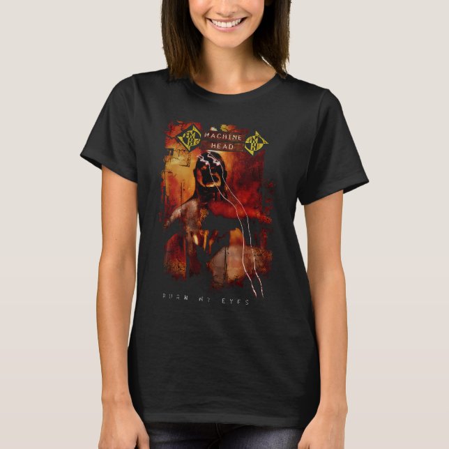 Machine Head Burn My Eyes T-Shirt (Vorderseite)