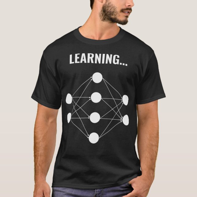 Machine Learning Shirt Deep Learning Neural Networ (Vorderseite)