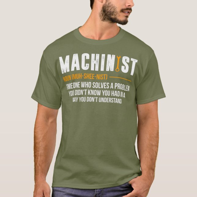 Machinist Noun CNC Operator Funny CNC Machine T-Shirt (Vorderseite)