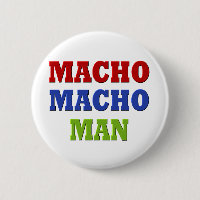 MACHO MAN