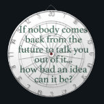 Mach's! Dartscheibe<br><div class="desc">Humorer Text soll das Vertrauen motivieren und inspiriert,  die Herausforderung zu erfüllen,  zu beschleunigen und zu erobern!</div>