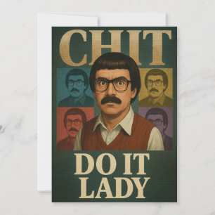 Mach's, Lady Meme – Lustiges Retro-Zitat-Design Einladung