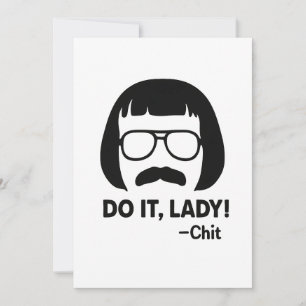 Mach's, Lady Meme – Lustiges Retro-Zitat-Design Einladung