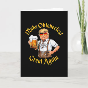 Mach's wieder groß Trump deutsches Bier Party Pros Karte
