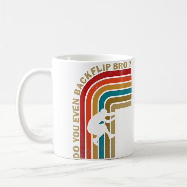 Machst du überhaupt einen Backflip, Bruder? Vintag Kaffeetasse (Links)