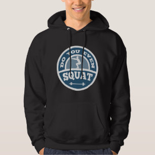 Machst Du überhaupt Kniebeugen? Hoodie
