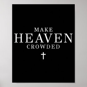 Macht den Himmel voller Männer und Frauen Jesus Bi Poster