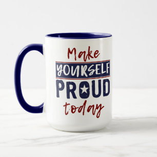 "Macht euch stolz"-Tasse Tasse