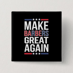 Macht Friseure wieder großartig Friseure für Trump Button