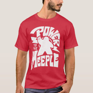 Macht für die Meeple Lustiger Brettspiel-Zitat für T-Shirt