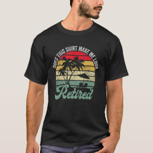 Macht mich das so, dass ich müde zurückziehende Re T-Shirt