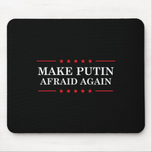 Macht Putin wieder Angst - Unterstützt die Ukraine Mousepad