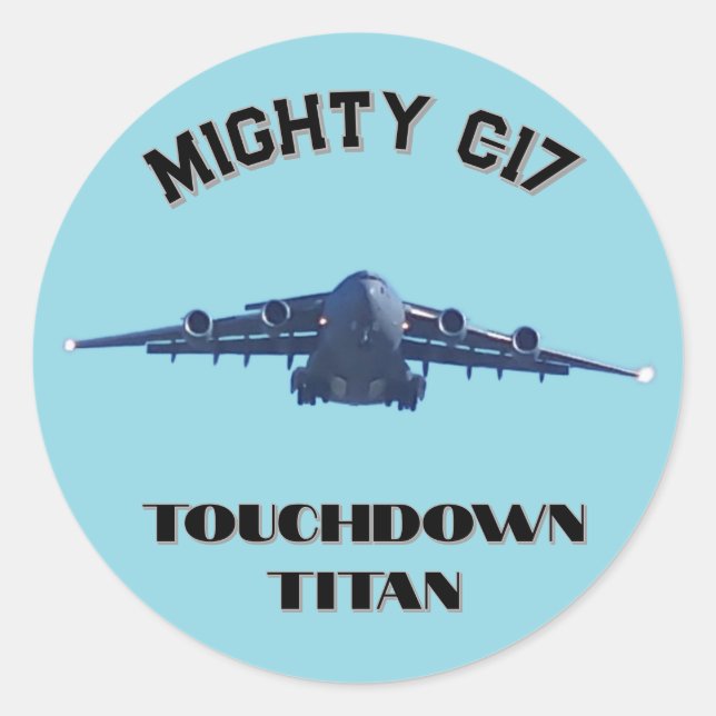 Mächtiger C-17, Touchdown-Titan Runder Aufkleber (Vorderseite)