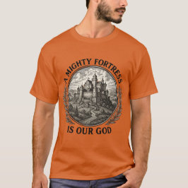 Mächtiges Festung T-Shirt