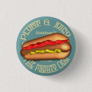 Mächtiges Hundewürstchen personalisiert Button