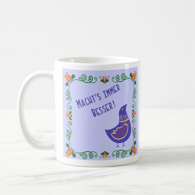Macht's Immer Besser Classic-Tasse Kaffeetasse (Links)