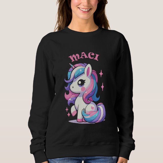 Maci Niedlich Unicorn Design für Mädchen Name Maci Sweatshirt (Vorderseite)