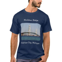 Mackinac Bridge Mackinaw City Shirt dunkle Farben