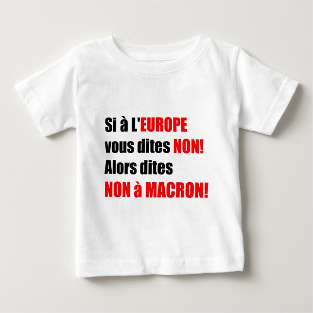 MACRON = Mondialisierung Baby T-shirt (Vorderseite)