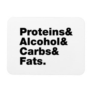 Macronutrients. Proteine & Alkohol & Fette. Magnet