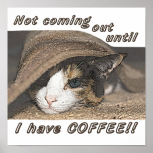 Macy Will auch Kaffee Poster
