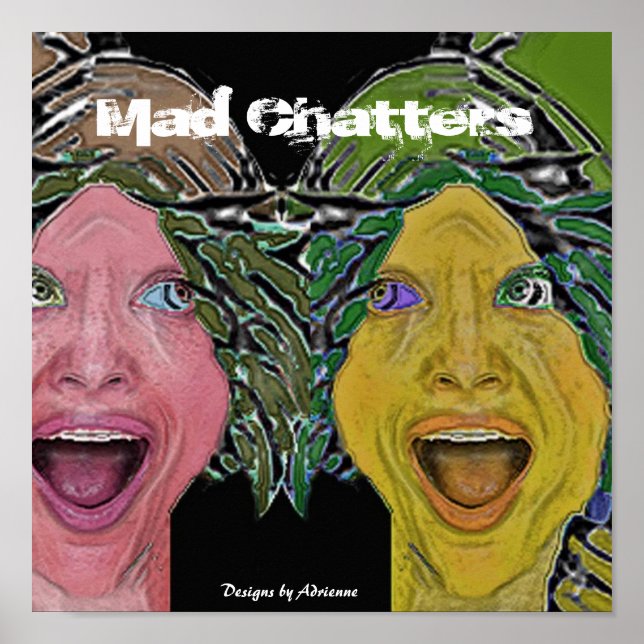 MAD CHATTERS POSTER (Vorne)