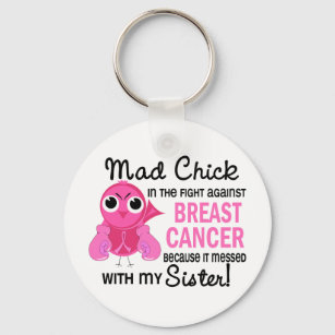 Mad Chick 2 Brustkrebs Schwester Schlüsselanhänger