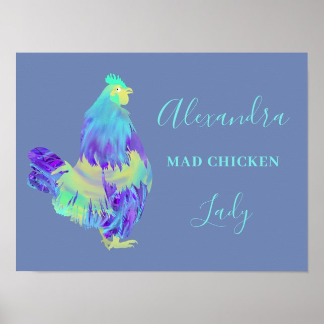 Mad Chicken Lady Funny Rooster Slogan Poster (Vorne)