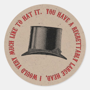 Mad Hatter Party hat Quote Runder Aufkleber