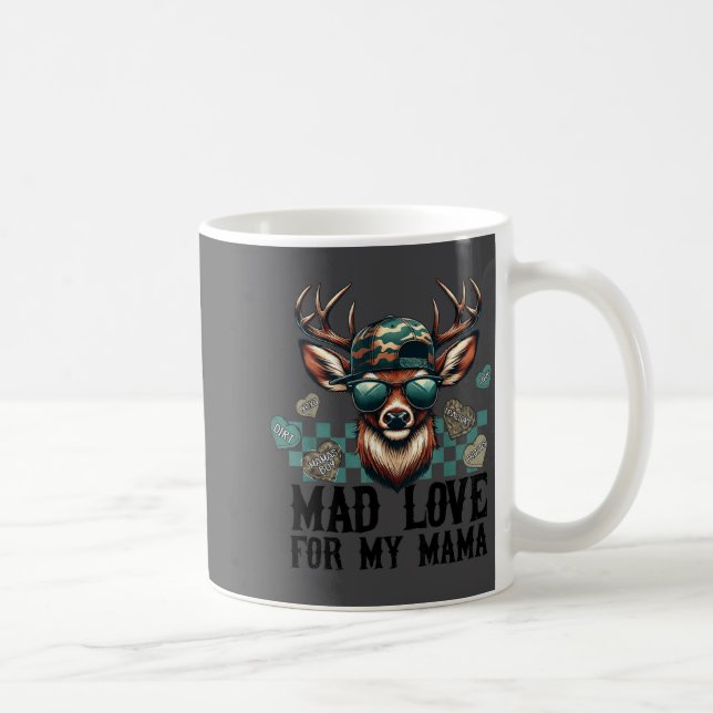Mad Love For My Mama Deer Head Valentines Day Hunt Kaffeetasse (Rechts)