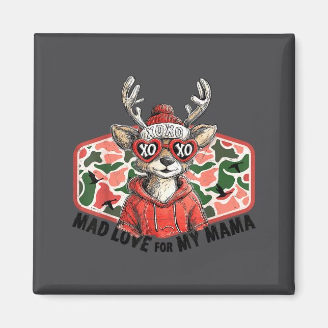 Mad Retro Love For My Mama Camo Deer Hunting Valen Magnet (Vorne)