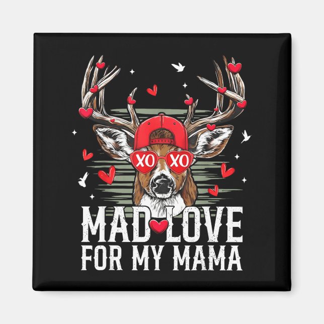 Mad Retro Love For My Mama Deer Hunting Boys Valen Magnet (Vorne)