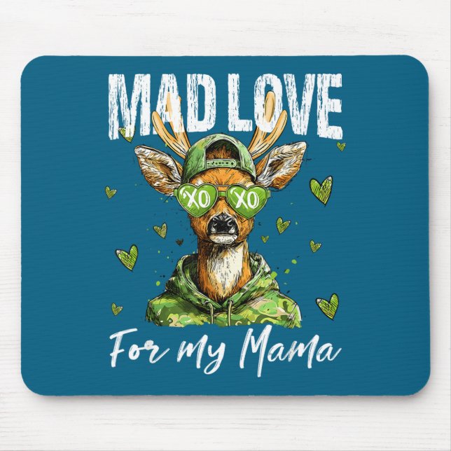 Mad Retro Love For My Mama Deer Hunting Boys Valen Mousepad (Vorne)