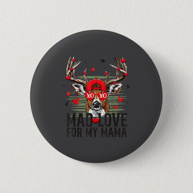 Mad Retro Love For My Mama Deer Hunting Happy Vale Button (Vorderseite)