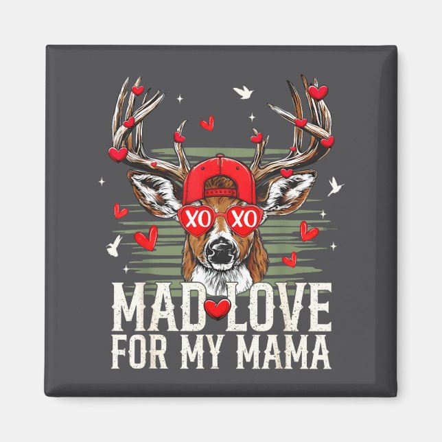 Mad Retro Love For My Mama Deer Hunting Happy Vale Magnet (Vorne)