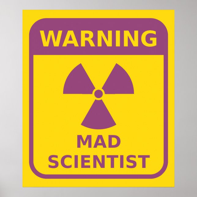 Mad Scientist Warning Poster (Vorne)