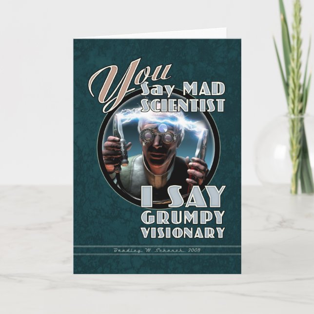 Mad Scientists / Grumpy Visionary Grußkarte Karte (Vorderseite)