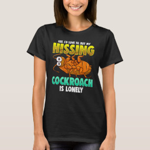 Madagascar Hissing Cockroach Geschenk T - Shirt Ha