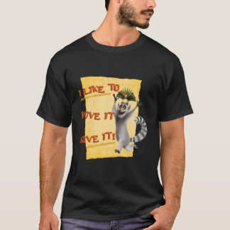 Madagascar Julien Move it Text Poster T-Shirt