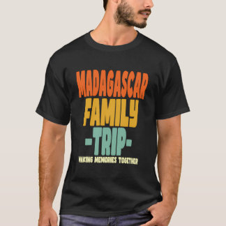 Madagaskar Familienreise Urlaub Madagaskar T-Shirt