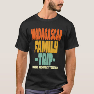 Madagaskar Familienreise Urlaub Madagaskar T-Shirt