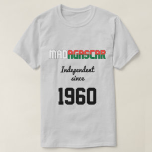 Madagaskar Flag Unabhängigkeit Feier T-Shirt