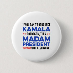 Madam Harris Präsidentin 2024 Slogan Für Männer Fr Button